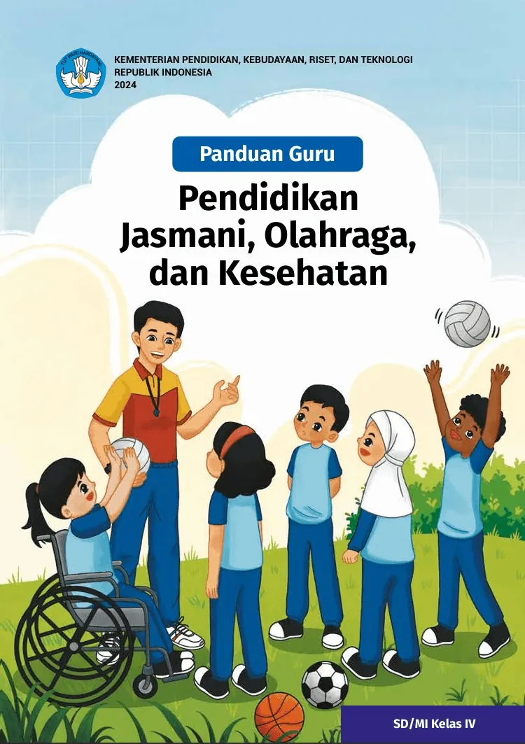 Panduan Guru Pendidikan Jasmani, Olahraga, dan Kesehatan untuk SD/MI Kelas IV